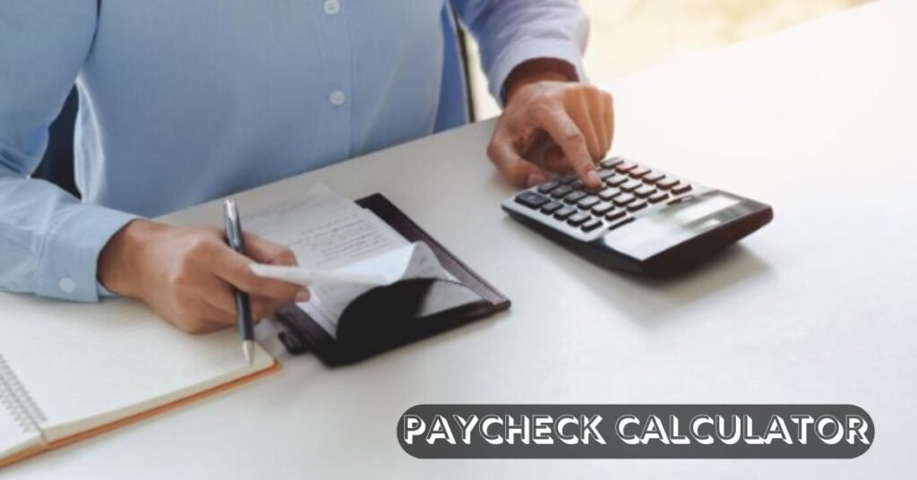 Paycheck Calculator