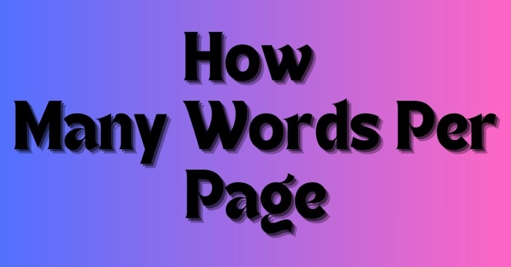 how many words per page